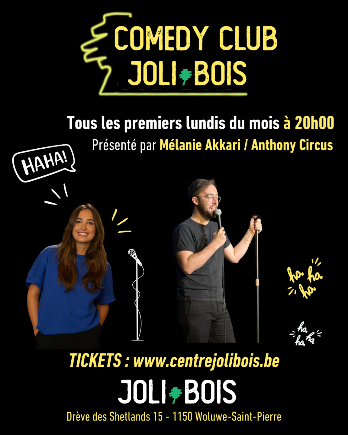 Comedy Club présenté par Mélanie Akkari/Anthony Circus